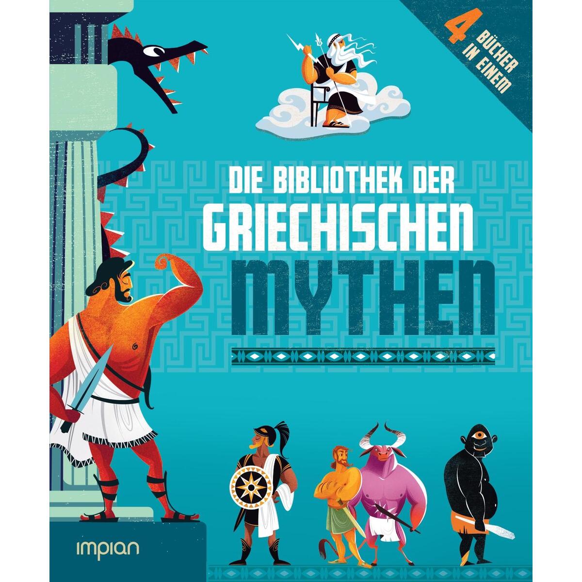 Die Bibliothek der Griechischen Mythen Die Bibliothek der Griechischen Mythen von Impian GmbH