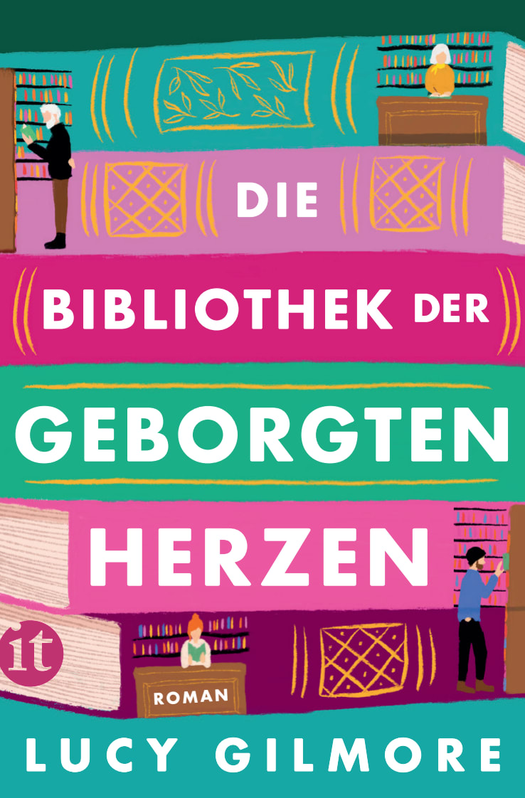 Die Bibliothek der geborgten Herzen Die Bibliothek der geborgten Herzen von Insel Verlag