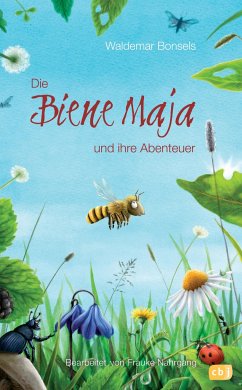 Die Biene Maja und ihre Abenteuer von cbj