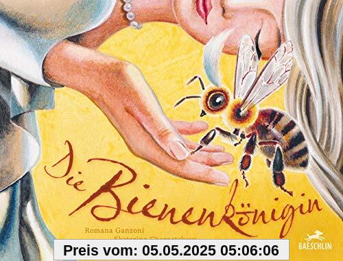 Die Bienenkönigin (Baeschlin Kinderbuchreihe: Kinderbücher, die bewegen)