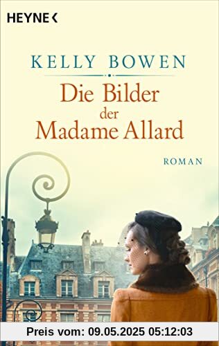 Die Bilder der Madame Allard: Roman