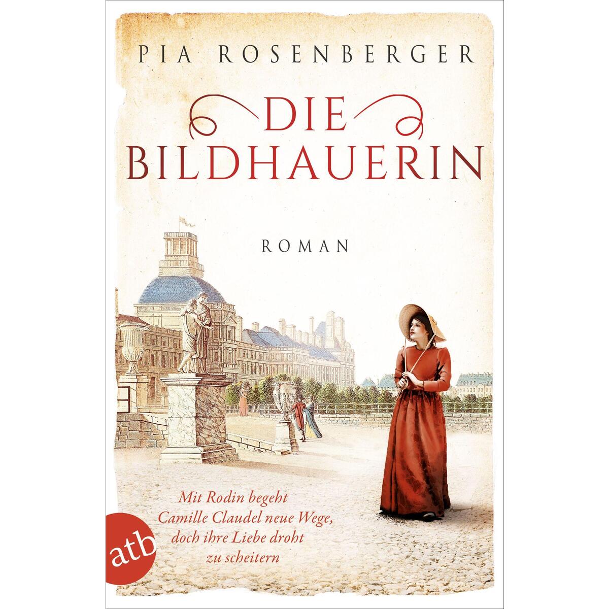 Die Bildhauerin Die Bildhauerin von Aufbau Taschenbuch Verlag
