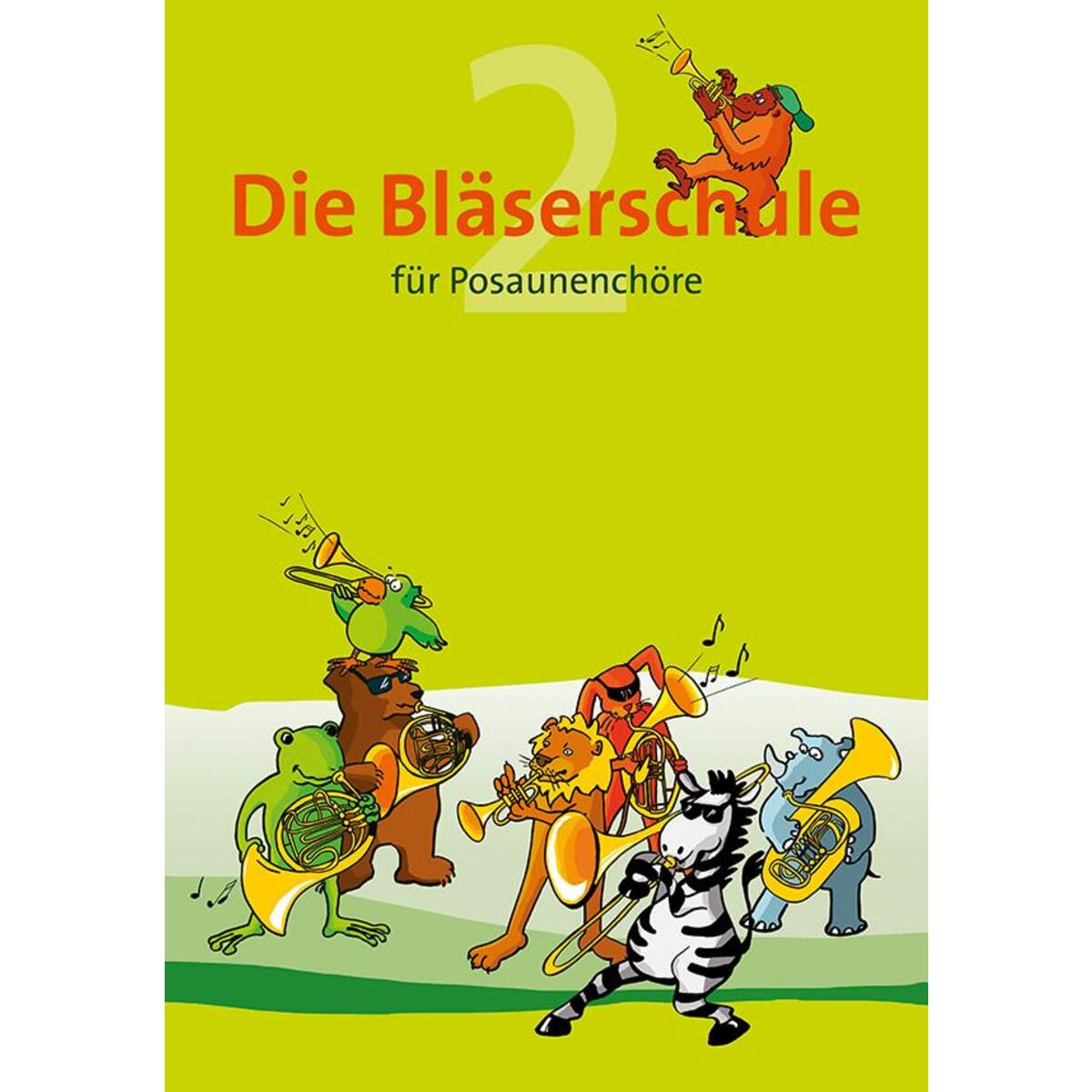 Die Bläserschule - Band 2 Die Bläserschule - Band 2 von Praxisverlag buch+musik