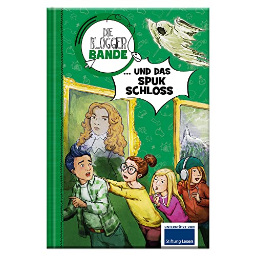 Die Bloggerbande und das Spukschloss: Detektiv Comic-Roman für Kinder ab 7 Die Bloggerbande und das Spukschloss: Detektiv Comic-Roman für Kinder ab 7 von LINGEN