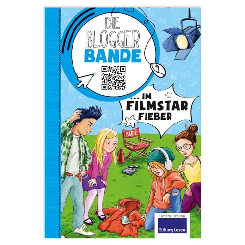 Die Bloggerbande im Filmstar-Fieber: Detektiv Comic-Roman für Kinder ab 7 von LINGEN