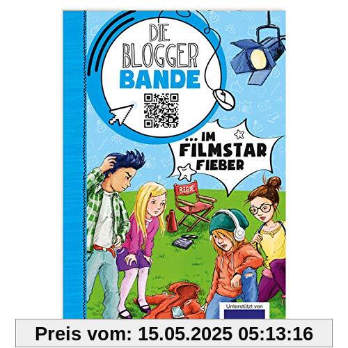 Die Bloggerbande...im Filmstar-Fieber