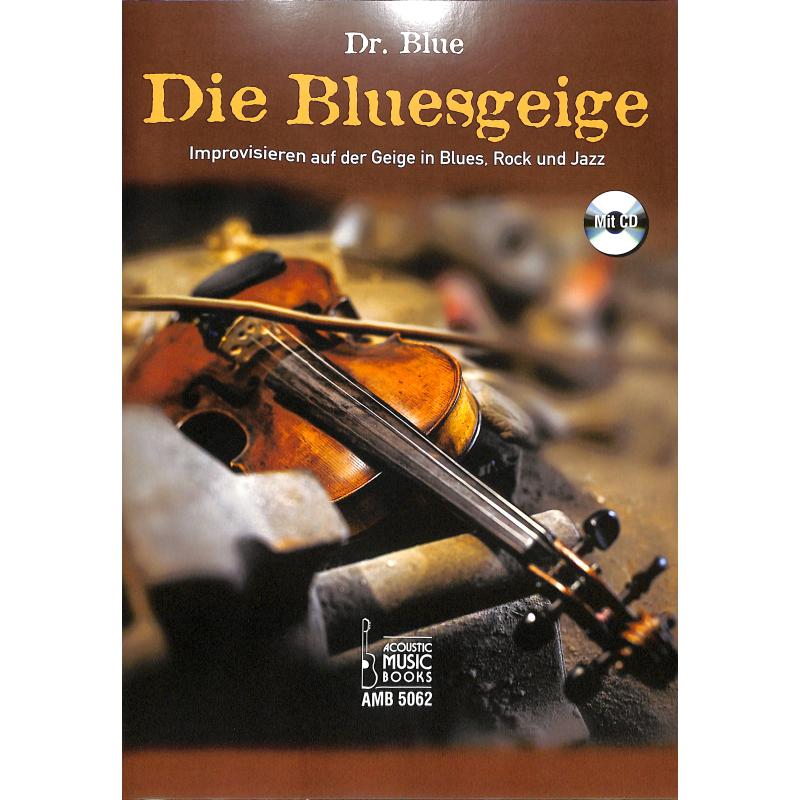 Die Bluesgeige Die Bluesgeige