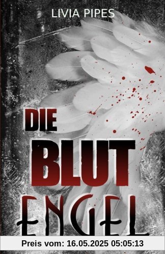 Die Blutengel: Kriminalroman (Tatort Stuttgart)