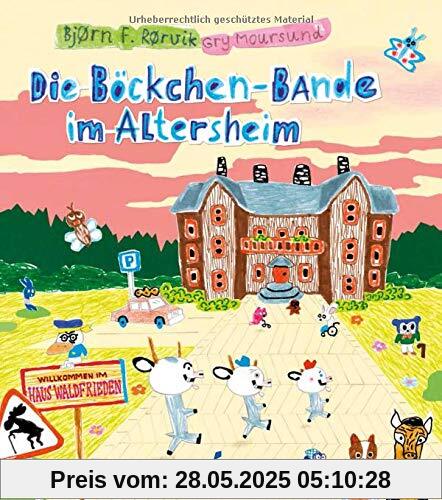 Die Böckchen-Bande im Altersheim
