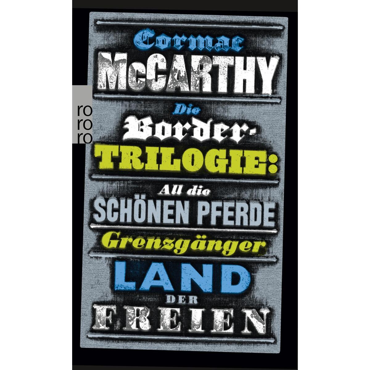 Die Border-Trilogie Die Border-Trilogie von Rowohlt Taschenbuch Verlag
