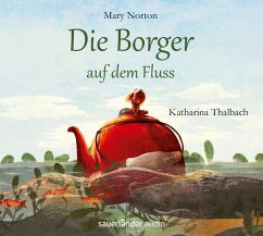 Die Borger auf dem Fluss / Die Borger Bd.3 (4 Audio-CDs) von Argon Verlag