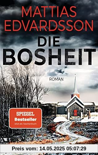 Die Bosheit: Roman