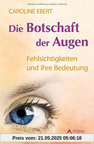 Die Botschaft der Augen: Fehlsichtigkeiten und ihre Bedeutung