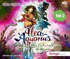 Die Botschaft des Regens / Alea Aquarius Bd.5.2 (5 Audio-CDs) von Oetinger Media