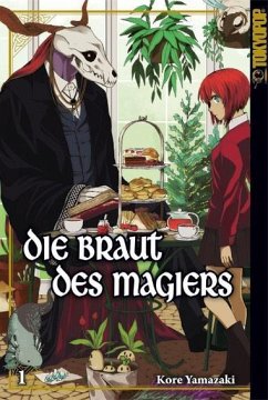 Die Braut des Magiers / Die Braut des Magiers Bd.1 von Tokyopop