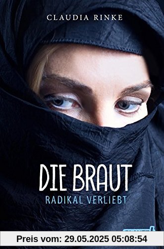 Die Braut: Radikal verliebt