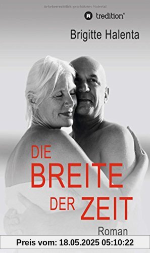 Die Breite der Zeit