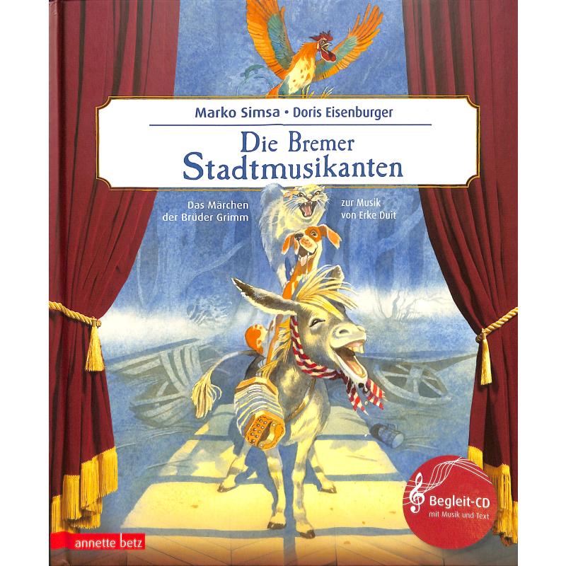 Die Bremer Stadtmusikanten Die Bremer Stadtmusikanten