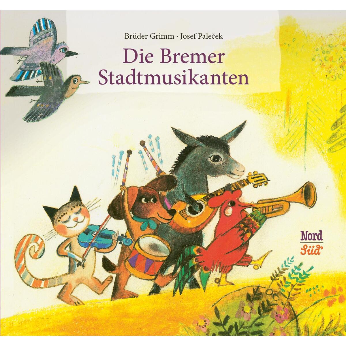 Die Bremer Stadtmusikanten von NordSüd Verlag AG