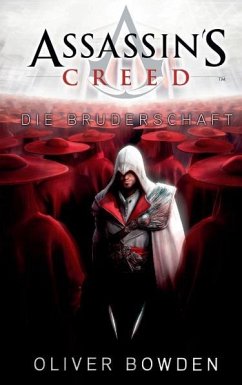 Die Bruderschaft / Assassin's Creed Bd.2 von Panini Books