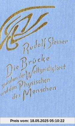 Die Brücke zwischen der Weltgeistigkeit und dem Physischen des Menschen. Die Suche nach der neuen Isis, der göttlichen Sophia Der Mensch in seinem Zusammenhang mit dem Kosmos, 2 Die Brücke zwischen der Weltgeistigkeit und dem Physischen des Menschen. Die Suche nach der neuen Isis, der göttlichen Sophia Der Mensch in seinem Zusammenhang mit dem Kosmos, 2