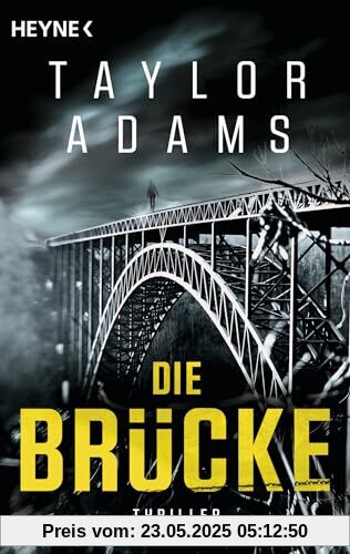 Die Brücke: Thriller