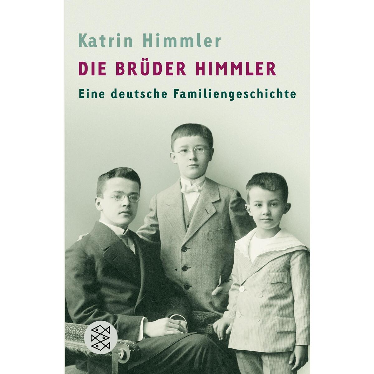 Die Brüder Himmler von S. Fischer Verlag