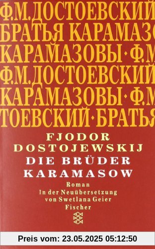 Die Brüder Karamasow: Roman