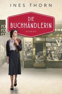 Die Buchhändlerin / Die Buchhändlerin Bd.1 von Rowohlt TB.