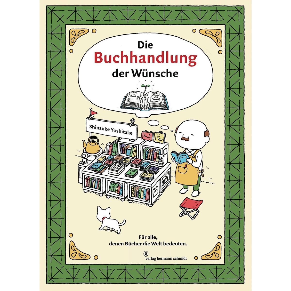 Die Buchhandlung der Wünsche von Schmidt Hermann Verlag