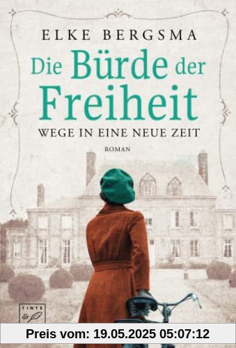 Die Bürde der Freiheit (Wege in eine neue Zeit, Band 1)