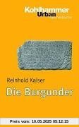 Die Burgunder (Urban-Taschenbuecher)