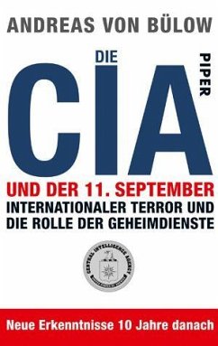 Die CIA und der 11. September von Piper