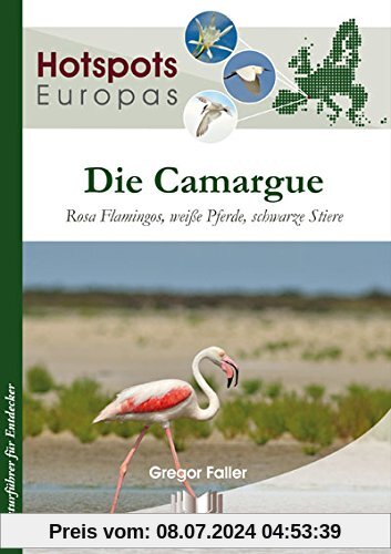 Die Camargue: Rosa Flamingos, weiße Pferde, schwarze Stiere