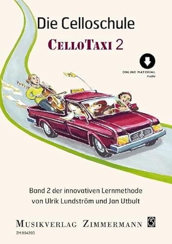 Die Celloschule: Cellotaxi. Band 2. Violoncello. (Taxi-Schulen)