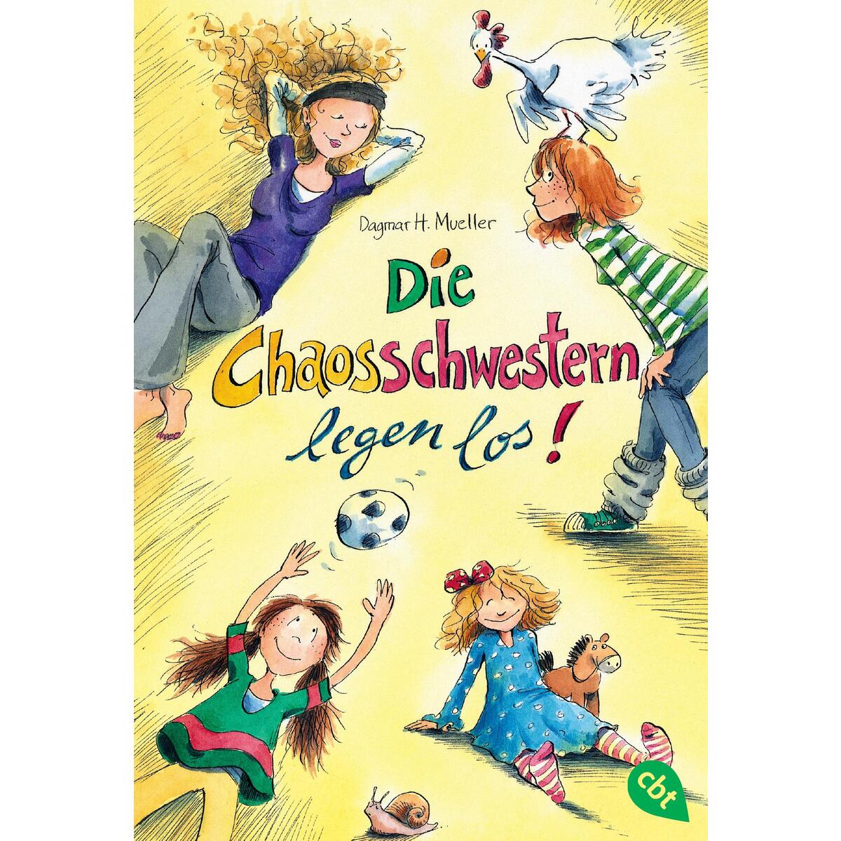 Die Chaosschwestern legen los Die Chaosschwestern legen los von cbj