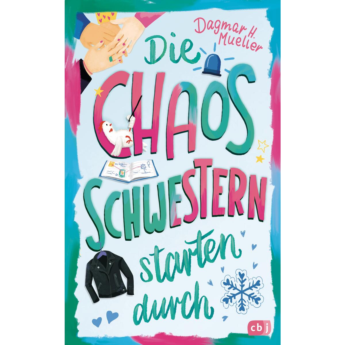 Die Chaosschwestern starten durch von cbj