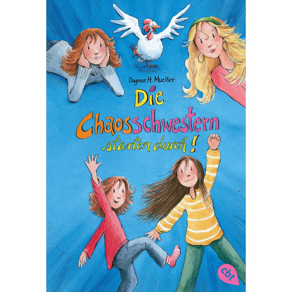 Die Chaosschwestern starten durch Die Chaosschwestern starten durch von cbj