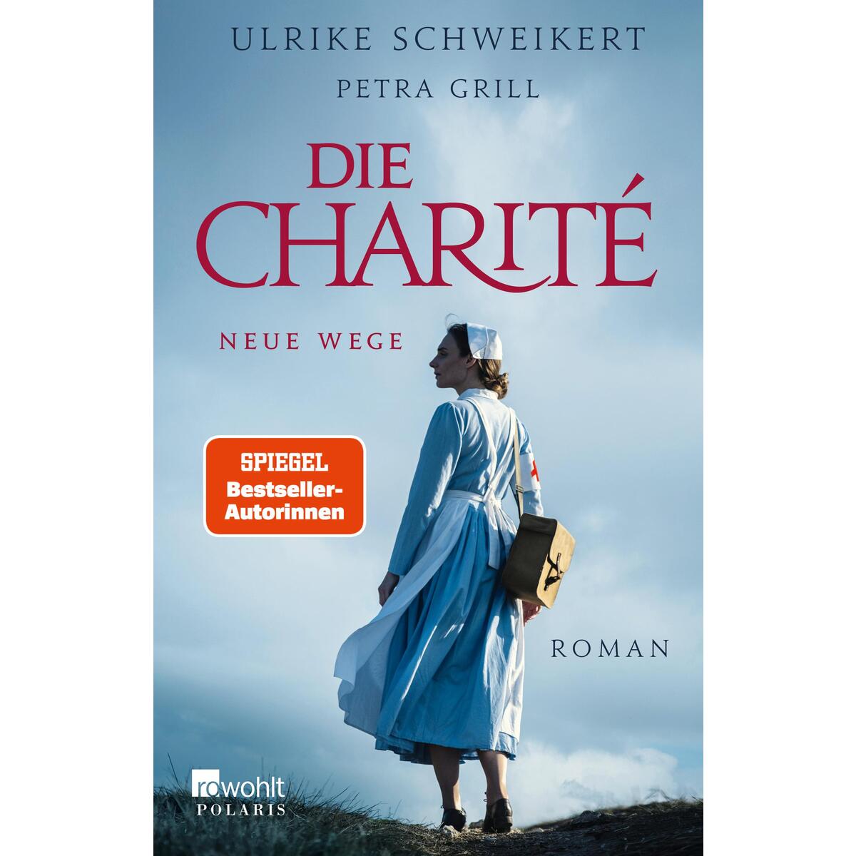 Die Charité: Neue Wege von Rowohlt Taschenbuch
