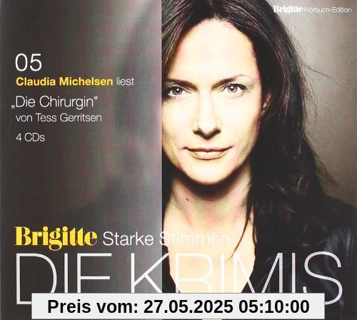 Die Chirurgin: BRIGITTE Hörbuch-Edition - Starke Stimmen - Die Krimis