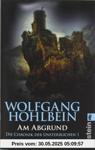Die Chronik der Unsterblichen 1: Am Abgrund Die Chronik der Unsterblichen 1: Am Abgrund
