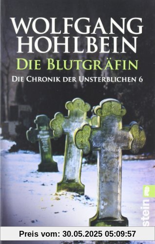 Die Chronik der Unsterblichen 6: Die Blutgräfin