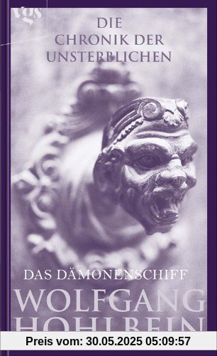 Die Chronik der Unsterblichen: Das Dämonenschiff Die Chronik der Unsterblichen: Das Dämonenschiff