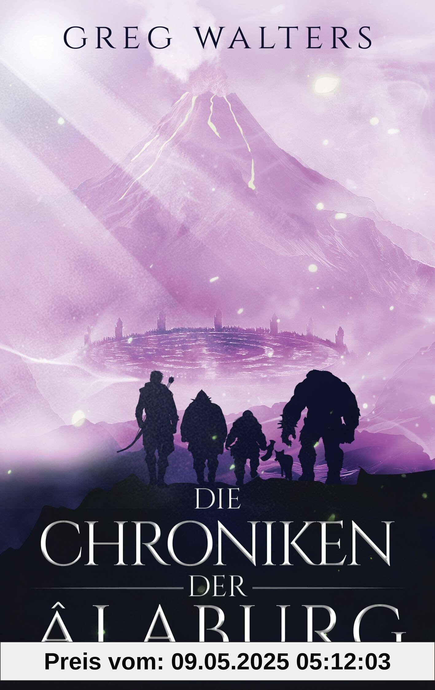 Die Chroniken der Alaburg (Die Farbseher Saga)