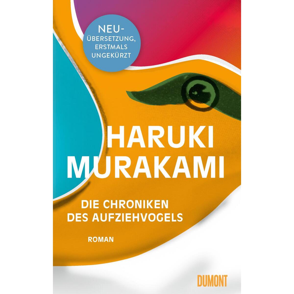Die Chroniken des Aufziehvogels von DuMont Buchverlag GmbH