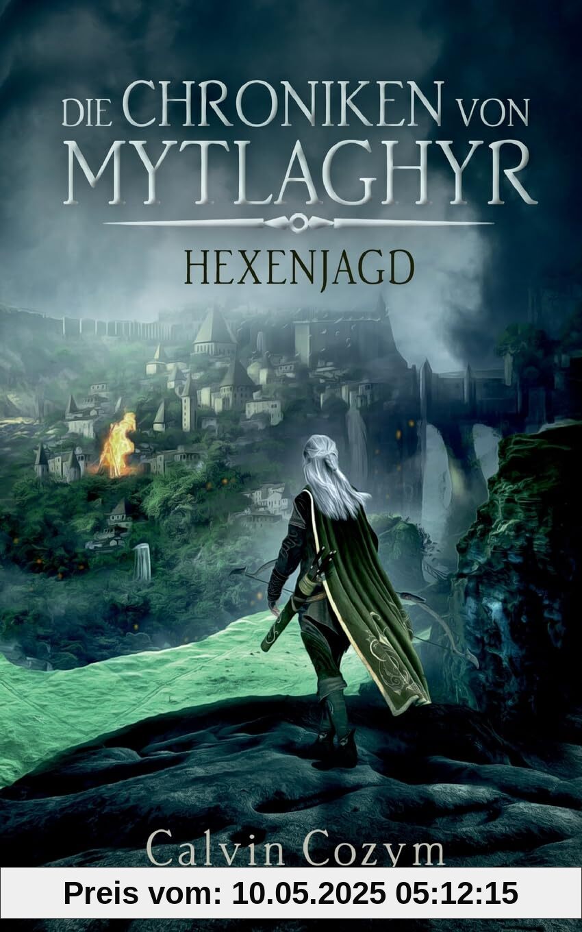 Die Chroniken von Mytlaghyr: Hexenjagd