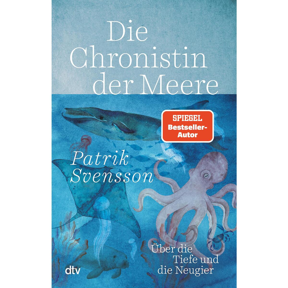 Die Chronistin der Meere von dtv Verlagsgesellschaft