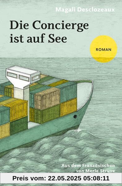 Die Concierge ist auf See: Roman