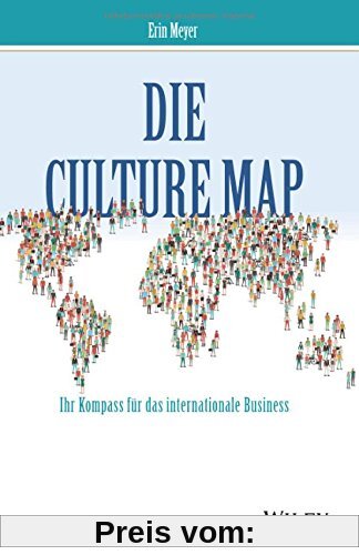 Die Culture Map: Ihr Kompass für das internationale Business