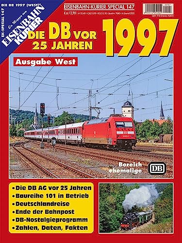 Die DB vor 25 Jahren - 1997 Ausgabe West (Die DB vor 25 Jahren - West)